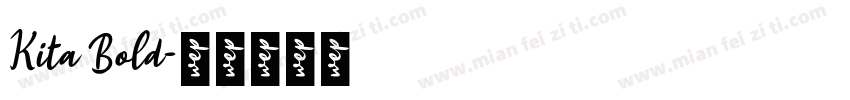 Kita Bold字体转换